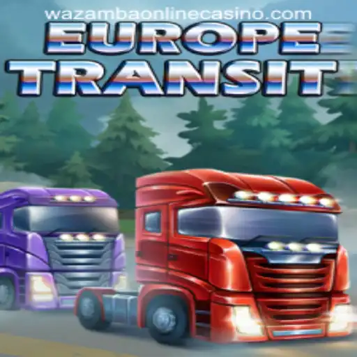 Exploring the Thrilling World of EuropeTransit at WAZAMBA ONLINE CASINO